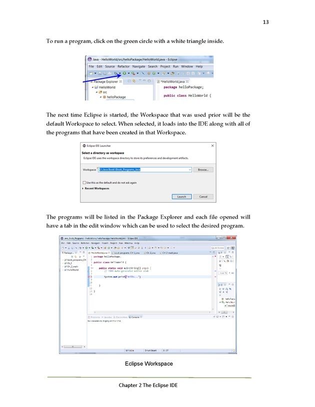 Java Programming: Basics to Advanced Concepts Advanced Programming Workshop - Page 13